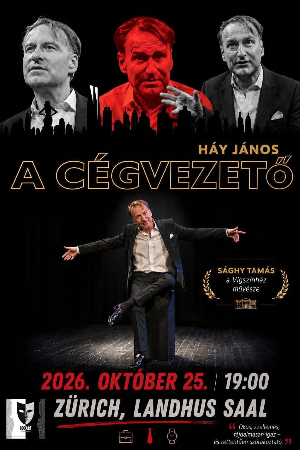 János Háy: The Company Director – Zürich